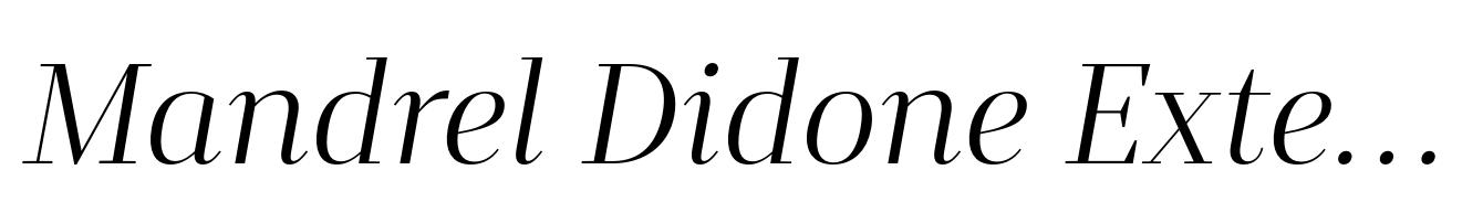 Mandrel Didone Extended Book Italic